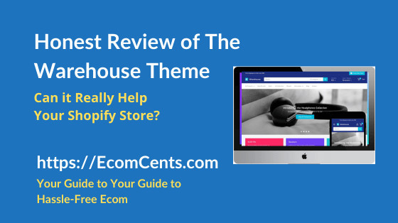 Shopify Warehouse Theme Review