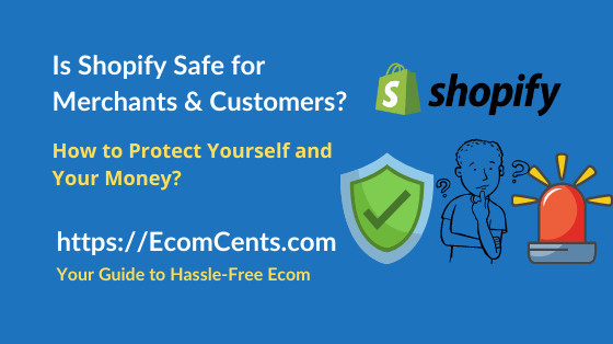 Is Shopify Safe to Use